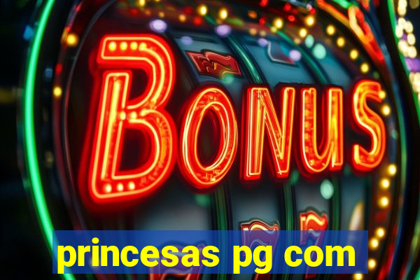 princesas pg com